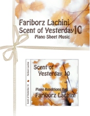 Scent of Yesterday 10 eBook by Fariborz Lachini