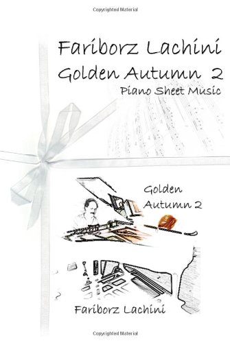 Golden Autumn 2 eBook by Fariborz Lachini