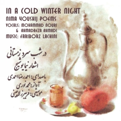 Fariborz Lachini - In a Cold Winter Night - Dar Shabe Sarde Zemestani